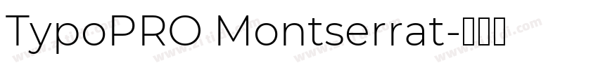 TypoPRO Montserrat字体转换